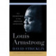 Louis Armstrong: The Soundtrack of the American Experience