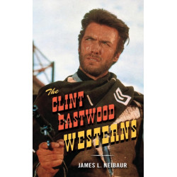 The Clint Eastwood Westerns