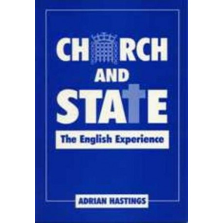Church and State: The English Experience