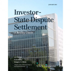 Investor-State Dispute Settlement: A Reality Check
