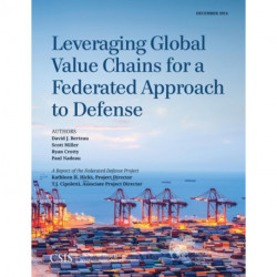 Leveraging Global Value Chains for a Federated Approach to Defense