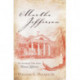 Martha Jefferson: An Intimate Life with Thomas Jefferson