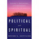 Political and Spiritual: Essays on Religion, Environment, Disability, and Justice