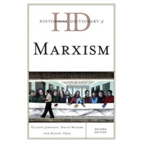 Historical Dictionary of Marxism