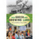 This Green and Growing Land: Environmental Activism in American History