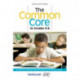 The Common Core in Grades 4-6: Top Nonfiction Titles from School Library Journal and The Horn Book Magazine