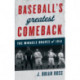 Baseball's Greatest Comeback: The Miracle Braves of 1914