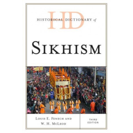 Historical Dictionary of Sikhism