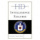 Historical Dictionary of Intelligence Failures