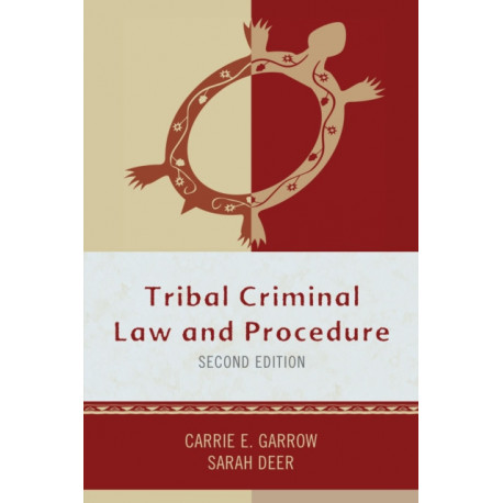 Tribal Criminal Law and Procedure