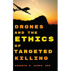Drones and the Ethics of Targeted Killing