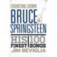 Counting Down Bruce Springsteen: His 100 Finest Songs