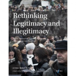 Rethinking Legitimacy and Illegitimacy: A New Approach to Assessing Support and Opposition across Disciplines