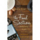 The Food Section: Newspaper Women and the Culinary Community