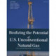 Realizing the Potential of U.S. Unconventional Natural Gas