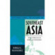 International Relations in Southeast Asia: The Struggle for Autonomy