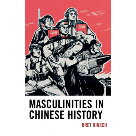 Masculinities in Chinese History