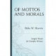 Of Mottos and Morals: Simple Words for Complex Virtues