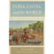 India, China, and the World: A Connected History