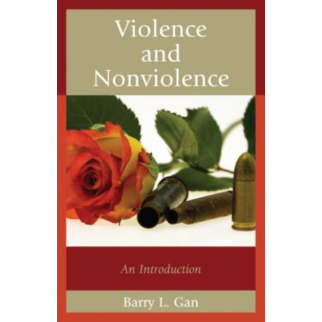 Violence and Nonviolence: An Introduction