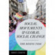 Social Movements and Global Social Change: The Rising Tide