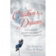 Children's Dreams: Understanding the Most Memorable Dreams and Nightmares of Childhood
