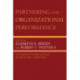 Partnering for Organizational Performance: Collaboration and Culture in the Global Workplace