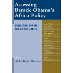 Assessing Barack Obama’s Africa Policy: Suggestions for Him and African Leaders