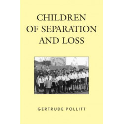 Children of Separation and Loss