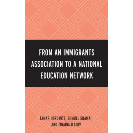 From an Immigrant Association to a National Education Network