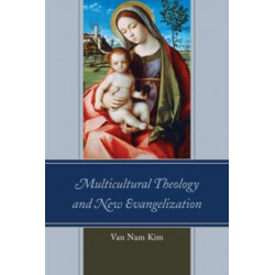 Multicultural Theology and New Evangelization
