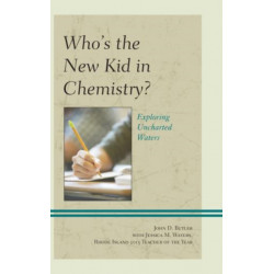 Who's the New Kid in Chemistry?: Exploring Uncharted Waters