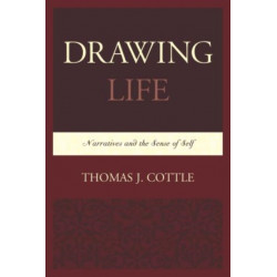 Drawing Life: Narratives and the Sense of Self