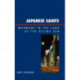 Japanese Saints: Mormons in the Land of the Rising Sun
