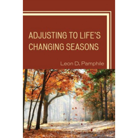 Adjusting to Life's Changing Seasons