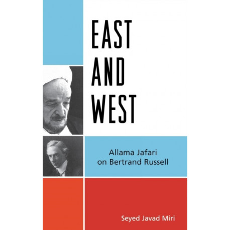 East and West: Allama Jafari on Bertrand Russell