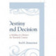 Destiny and Decision: The Molding of a Minister in the Twentieth Century