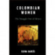 Colombian Women: The Struggle Out of Silence