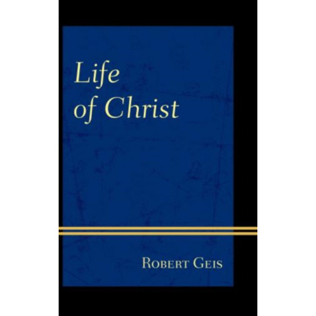 Life of Christ
