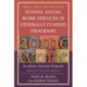 School Social Work Services in Federally Funded Programs: An African American Perspective