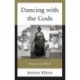 Dancing with the Gods: Essays in Ga Ritual