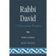 Rabbi David: A Documentary Catalogue