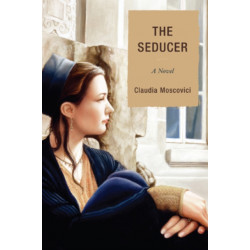 The Seducer: A Novel