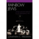 Rainbow Jews: Jewish and Gay Identity in the Performing Arts