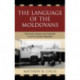 The Language of the Moldovans: Romania, Russia, and Identity in an Ex-Soviet Republic