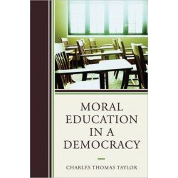Moral Education in a Democracy