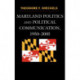 Maryland Politics and Political Communication, 1950-2005
