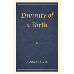 Divinity of a Birth