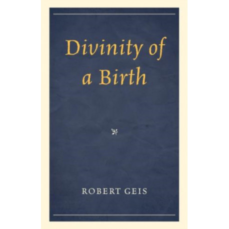 Divinity of a Birth