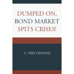 Dumped on, Bond Market Spits Crises!